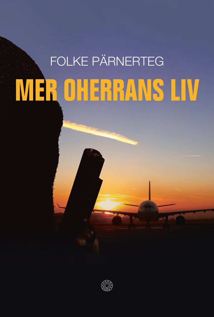 Folke Pärnerteg : Mer oherrans liv