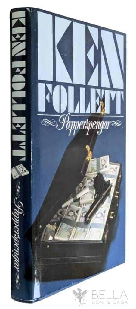 Follett, Ken ; Pettersson, Sven-Ingmar : Papperspengar