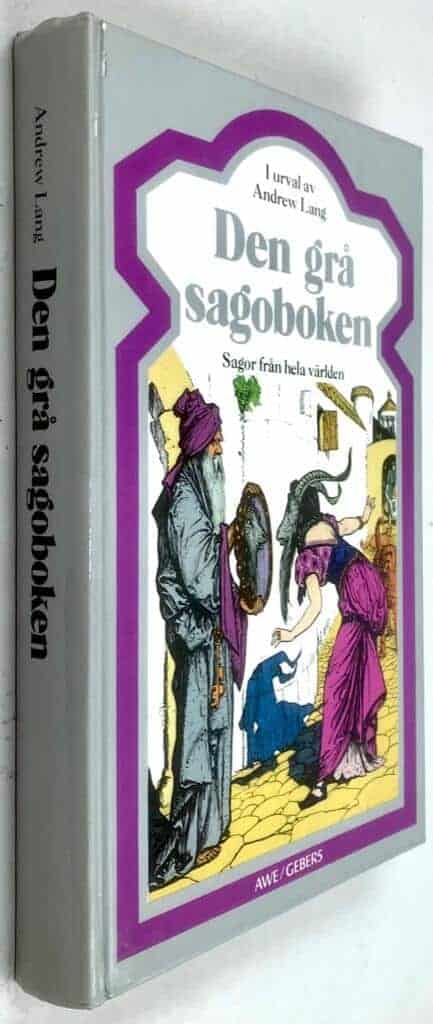 Ford, H. J. ; Lang, Andrew ; Ohlmarks, Åke : Den grå sagoboken
