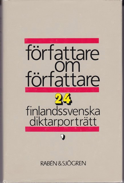 Författare Om Författare. 24 : finlandssvenska diktarporträtt