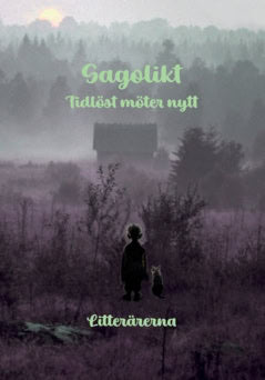 Författarnätverket Litterärerna : Sagolikt