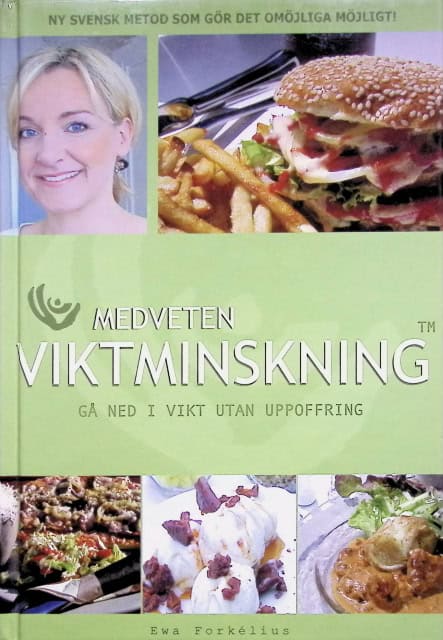 Forkélius Ewa : Medveten viktminskning