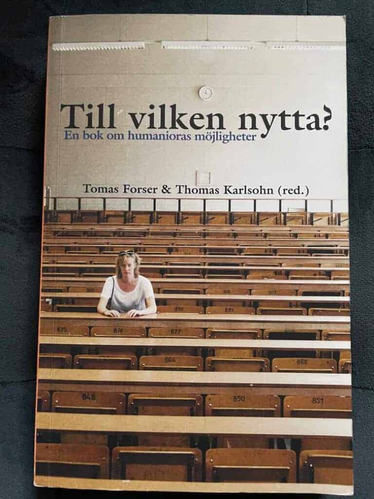 Forser, Tomas ; Karlsohn, Thomas : Till vilken nytta?
