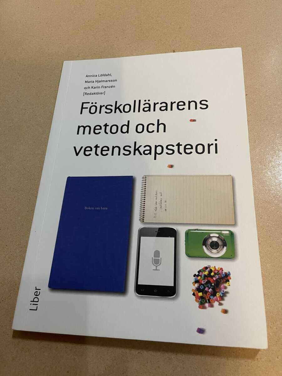Förskollärarens metod och vetenskapsteori
