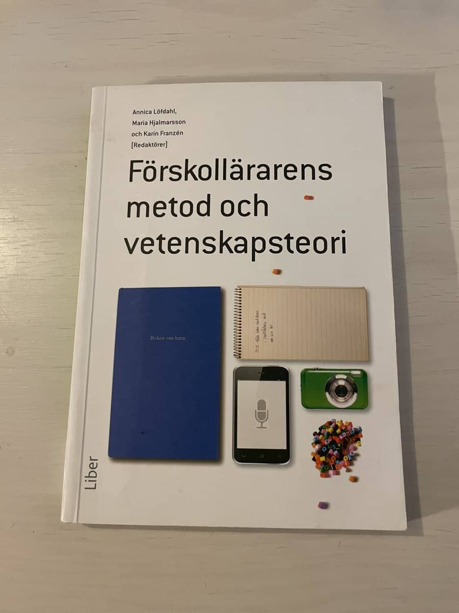 Förskollärarens metod och vetenskapsteori