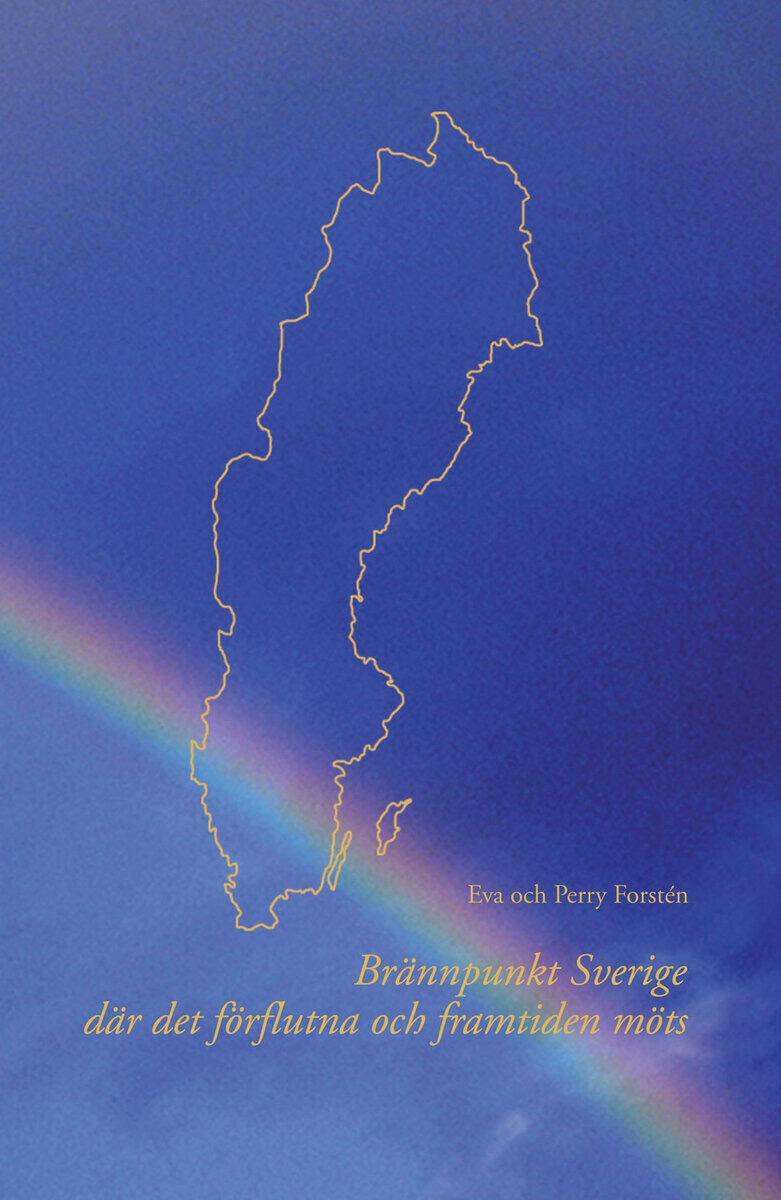 Forstén, Eva ; Forstén, Perry : Brännpunkt Sverige