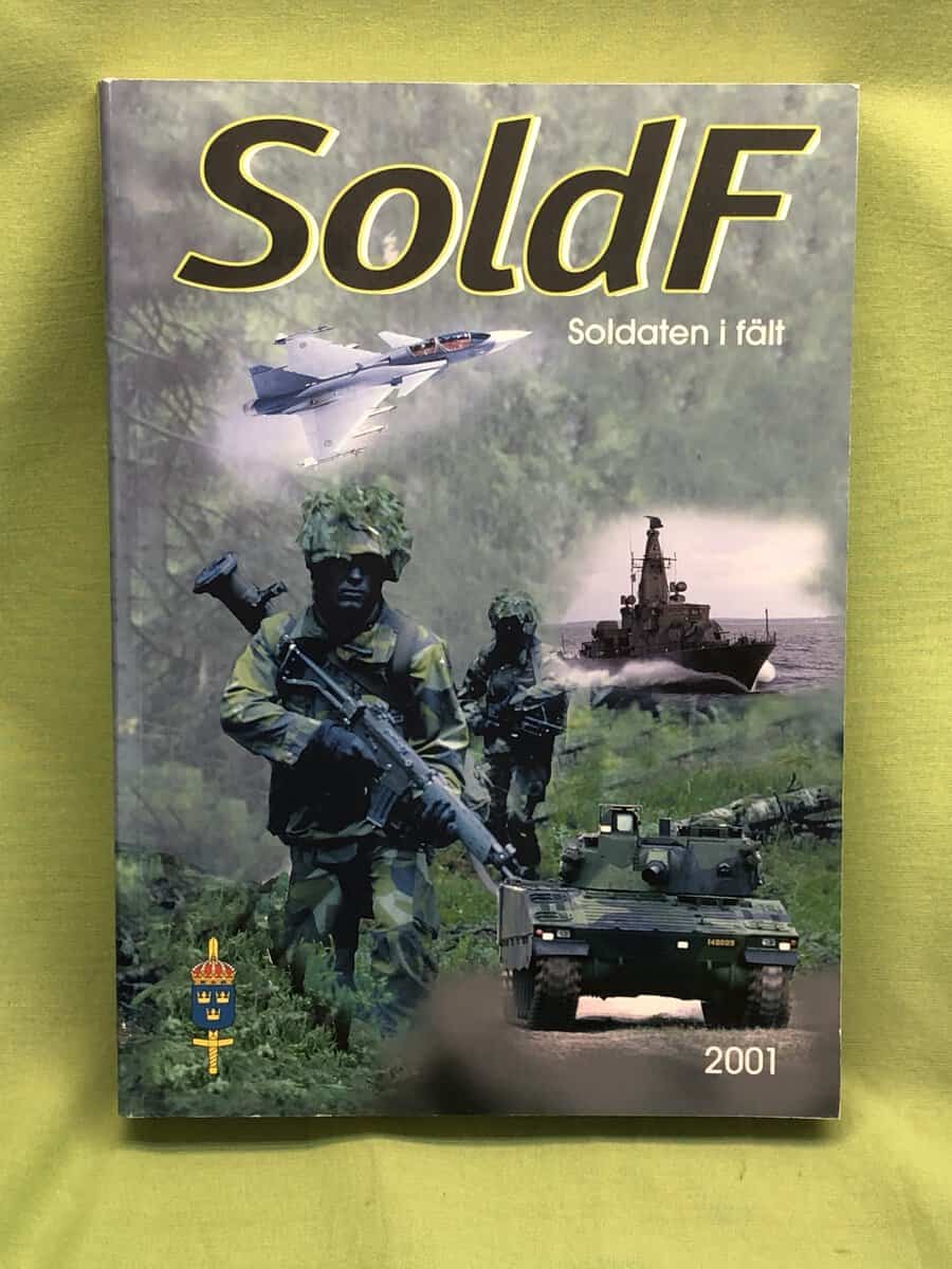 Försvarsmakten : Soldaten i fält SoldF - 2001