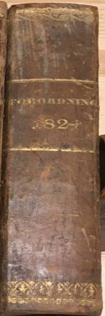 Förtekning på Kongl. Placater, Resolutioner, Förordningar och Påbud samt andre Allmänne handlingar, som af Trycket utkommit år 1824.
