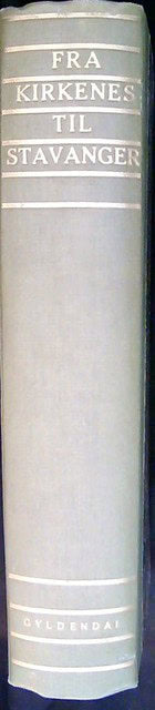 FRA KIRKENES TIL STAVANGER. : Særtryck ur Vårt Land.