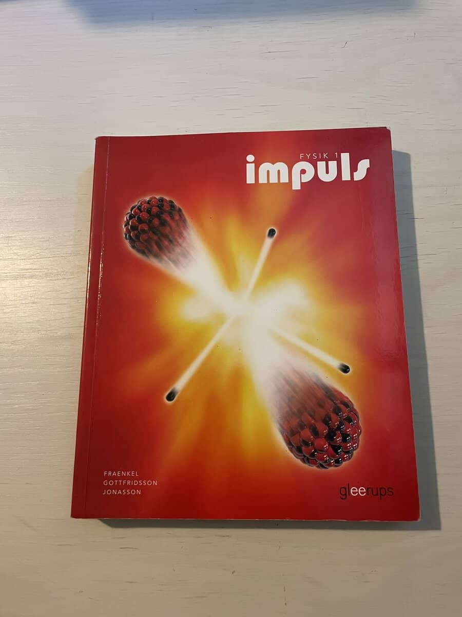 Fraenkel, Lars, Gottfridsson, Daniel, Jonasson, Ulf : Fysik 1 - Impuls