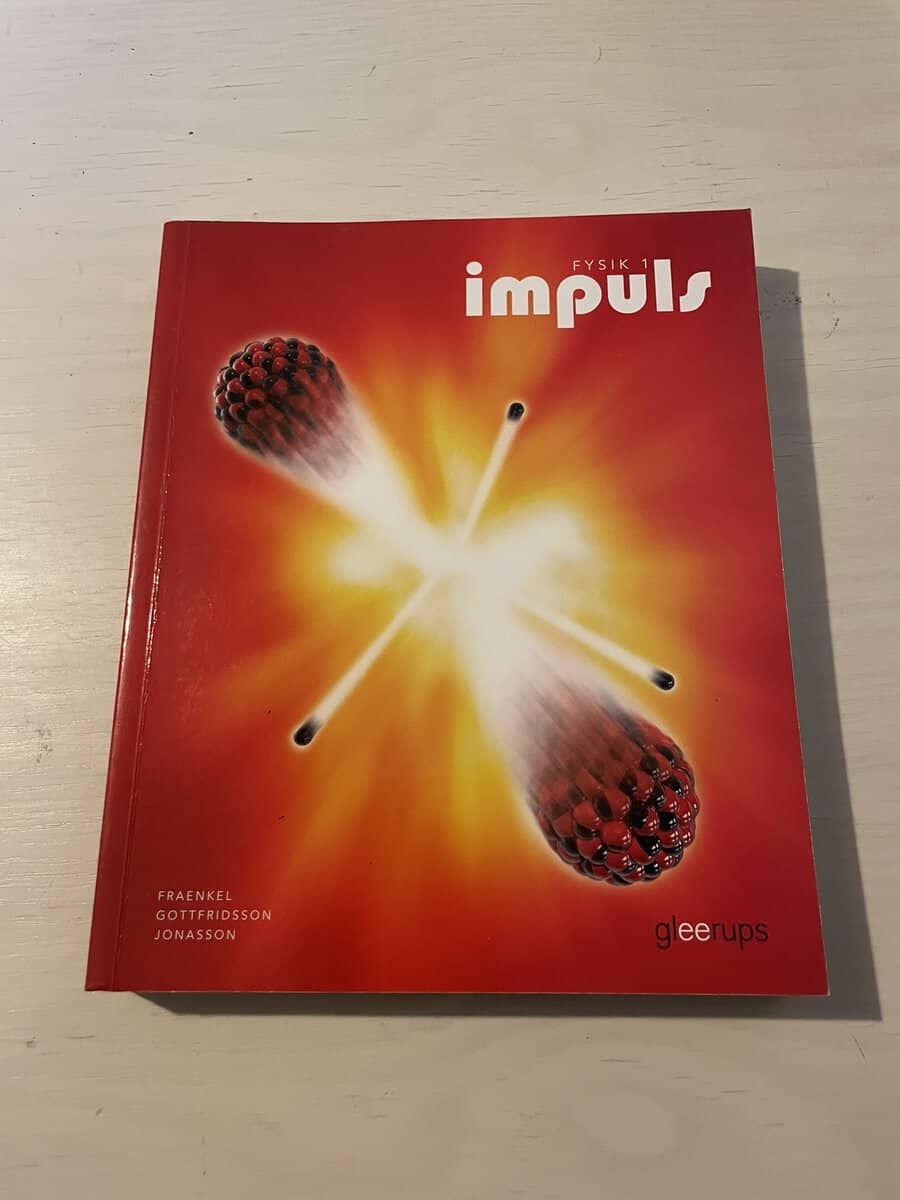 Fraenkel, Lars, Gottfridsson, Daniel, Jonasson, Ulf : Fysik 1 - Impuls