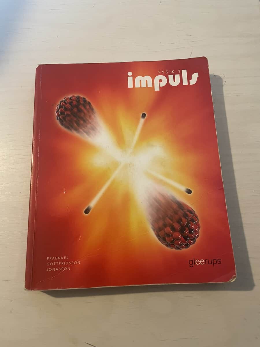 Fraenkel, Lars, Gottfridsson, Daniel, Jonasson, Ulf : Fysik 1 - Impuls