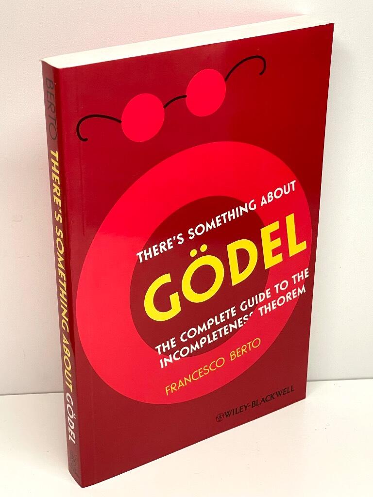 Francesco Berto : There's something about Gödel