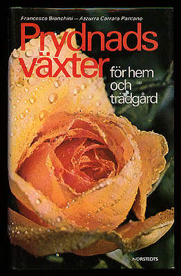 Francesco Bianchini : Prydnadsväxter för hem och trädgård