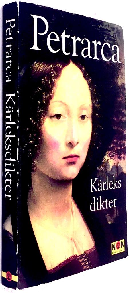 Francesco Petrarca : Kärleksdikter i tolkning av Ingvar Björkeson