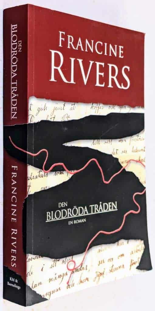 Francine Rivers : Den blodröda tråden