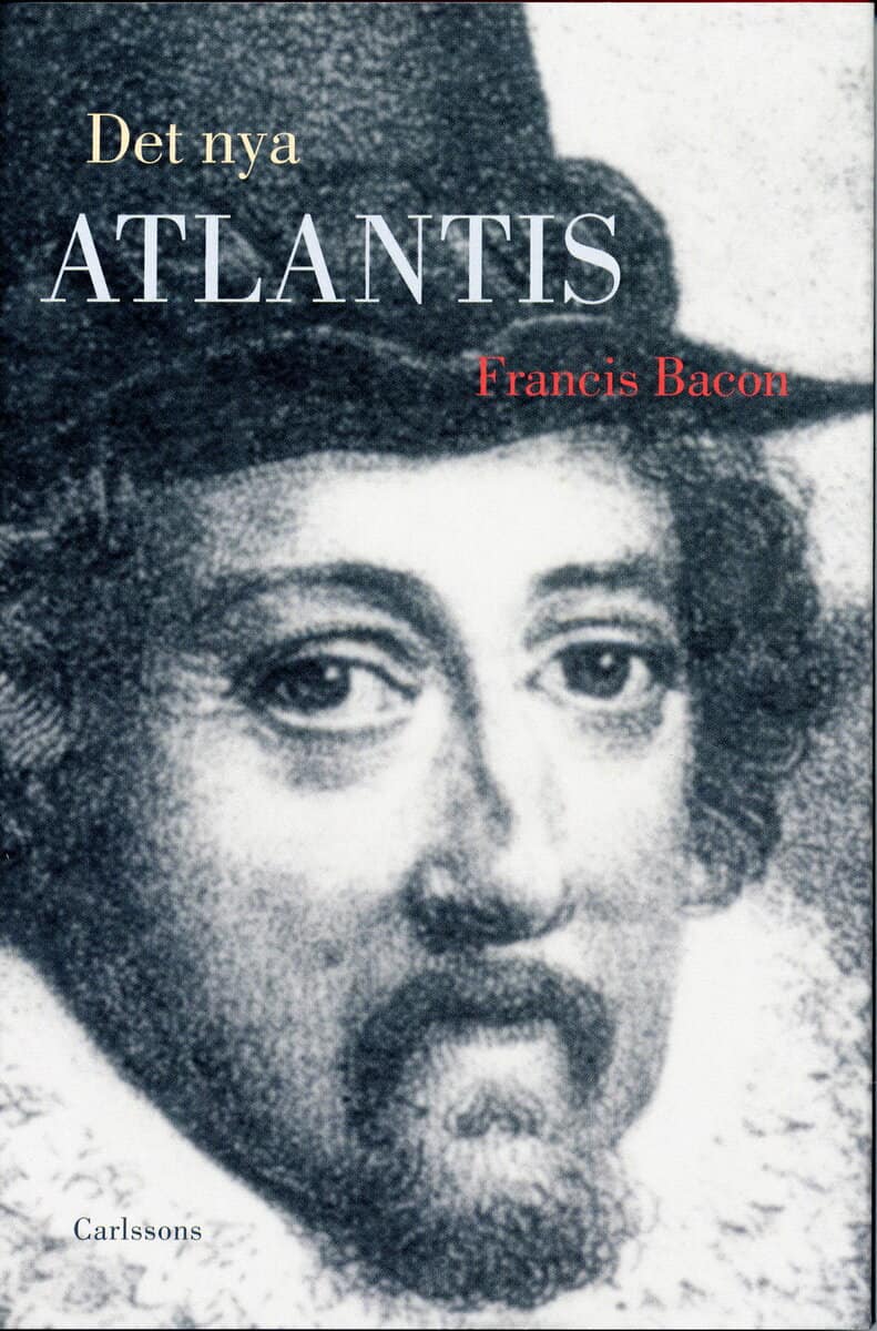Francis Bacon : Det nya Atlantis