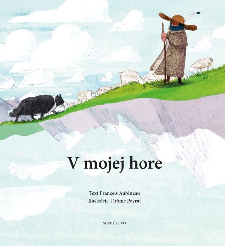 Francois Aubineau : V mojej hore