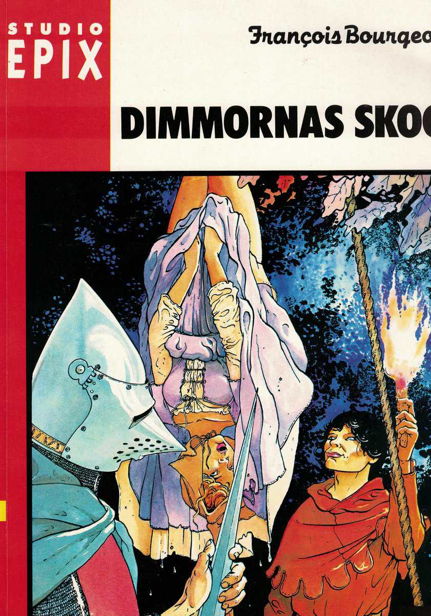 François Bourgeon : Dimmornas skog