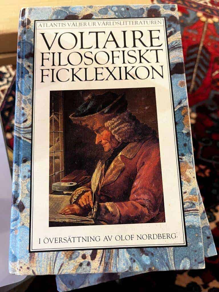 Francois Marie Arouet de Voltaire : Filosofiskt ficklexikon