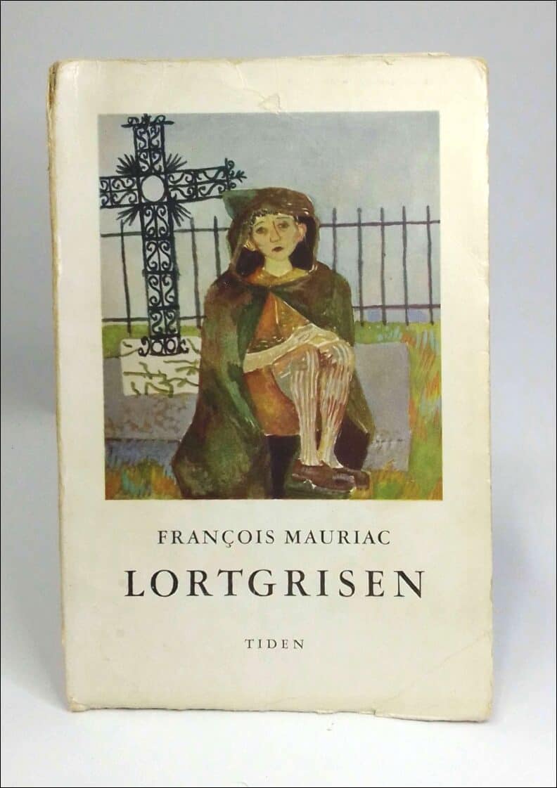 Francois Mauriac : Lortgrisen