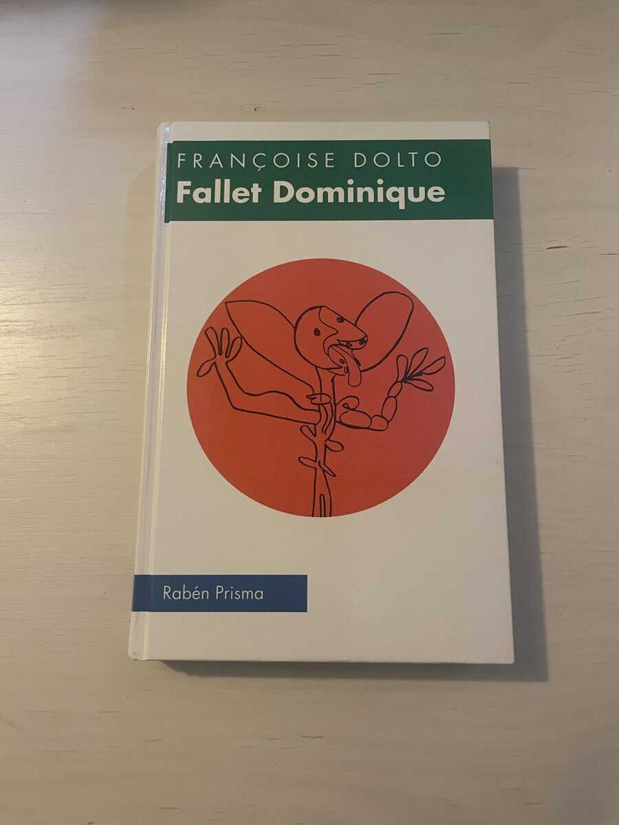 Françoise Dolto : Fallet Dominique