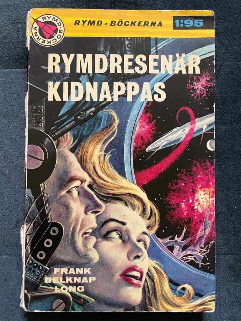 Frank Belknap Long : Rymdresenär kidnappas