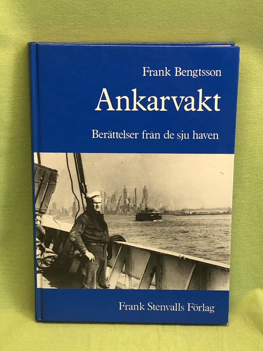Frank Bengtsson : Ankarvakt