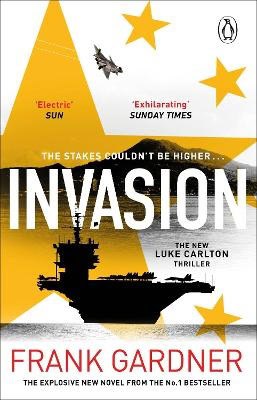 Frank Gardner : Invasion