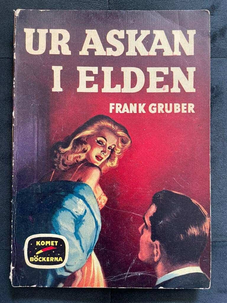 Frank Gruber : Ur askan i elden