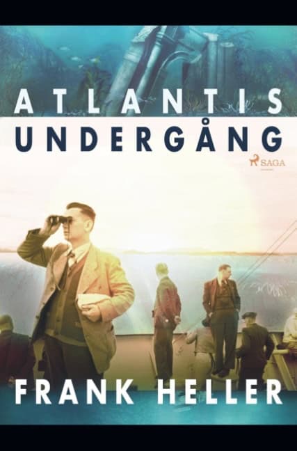Frank Heller : Atlantis undergång