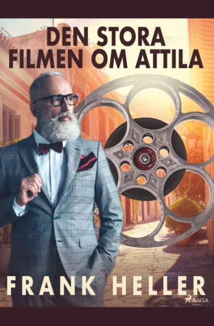 Frank Heller : Den stora filmen om Attila