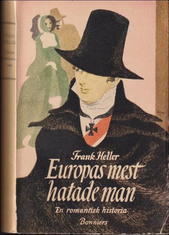 Frank Heller : Europas mest hatade man
