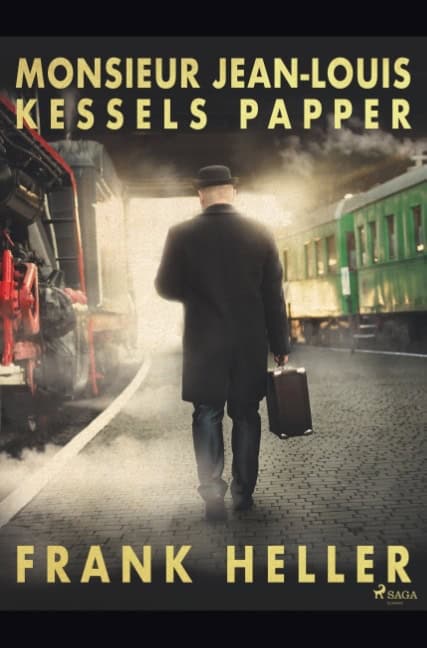 Frank Heller : Monsieur Jean-Louis Kessels papper