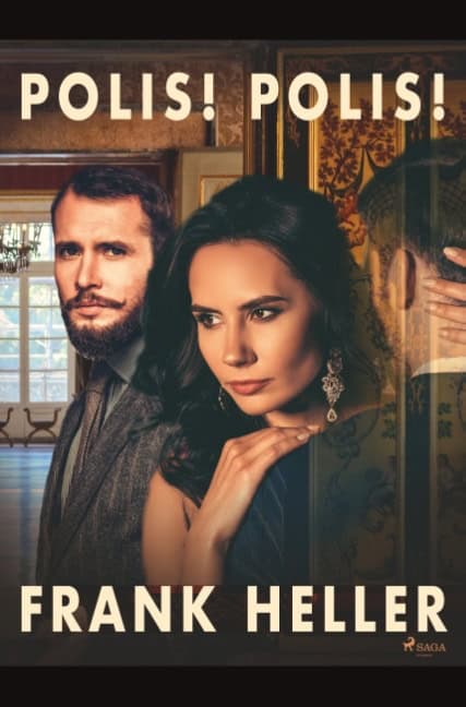 Frank Heller : Polis! Polis!