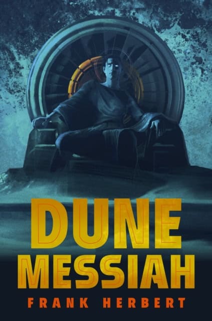 Frank Herbert : Dune Messiah