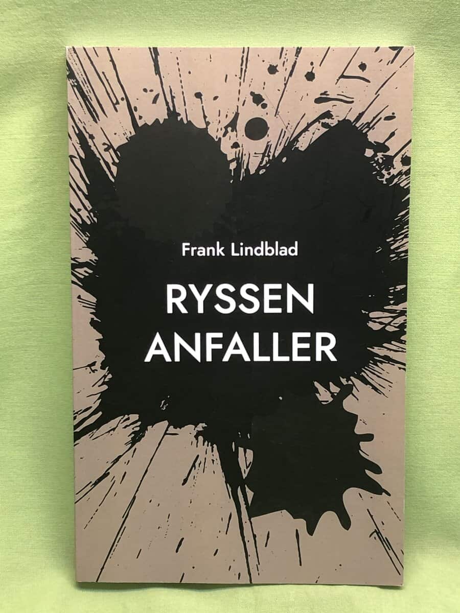 Frank Lindblad : Ryssen anfaller