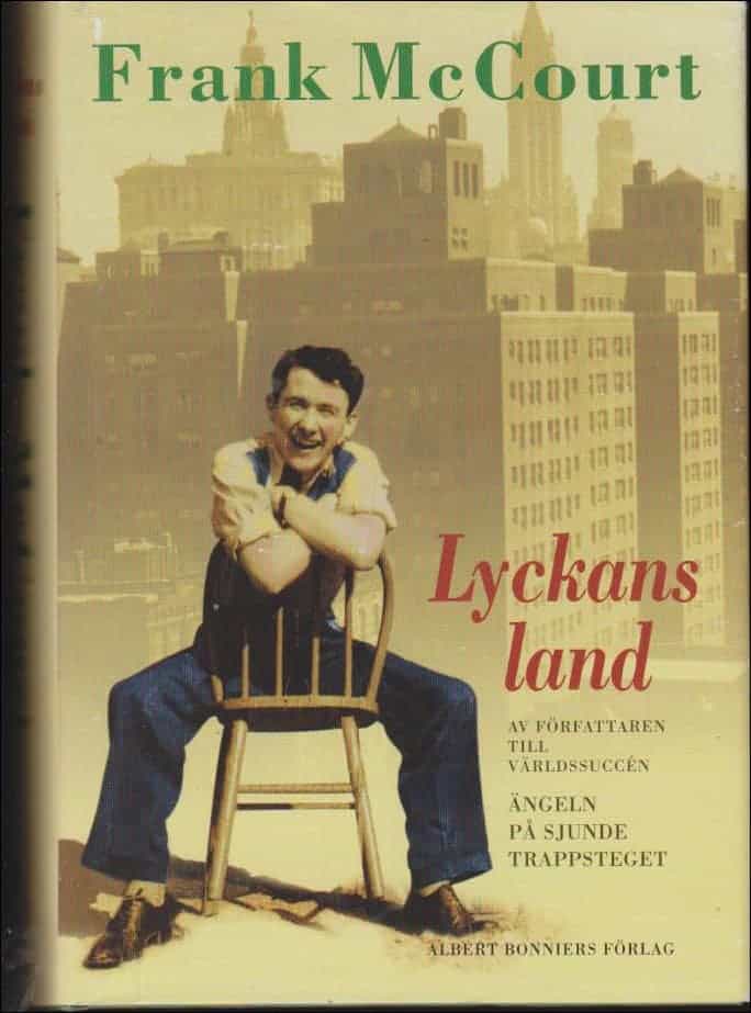 Frank McCourt : Lyckans land