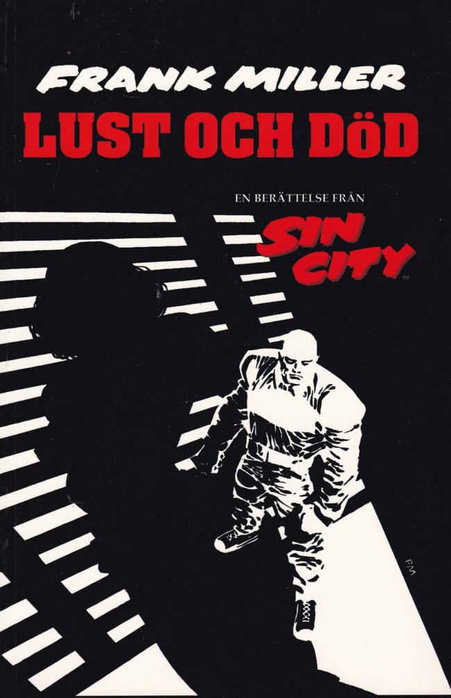 Frank Miller : Sin City 2 - Lust och död
