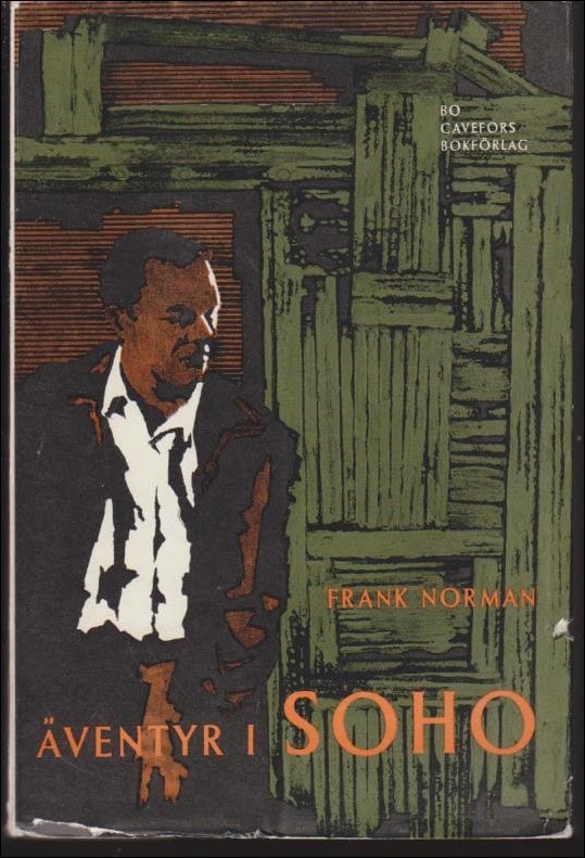 Frank Norman : Äventyr i Soho