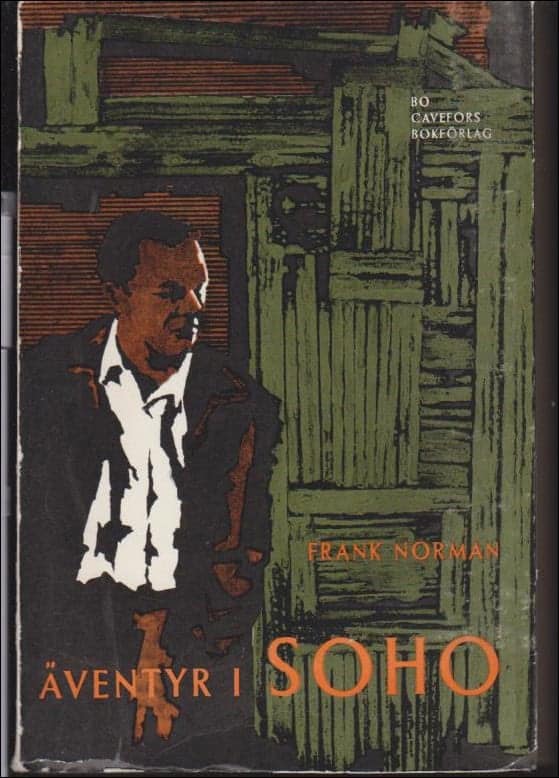 Frank Norman : Äventyr i Soho