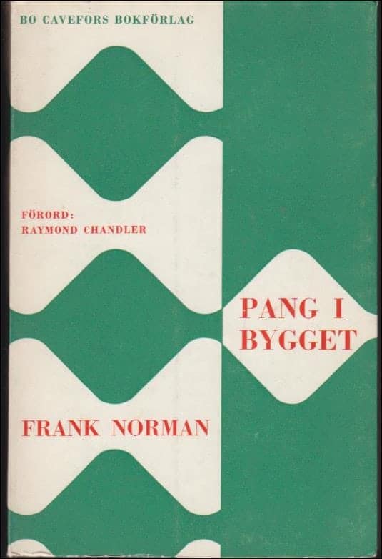 Frank Norman : Pang i bygget