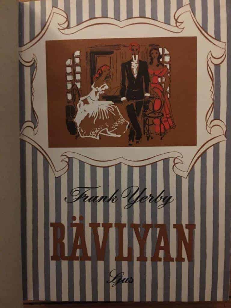 Frank Yerby : Rävlyan