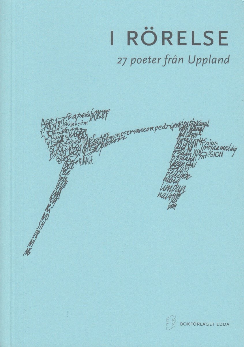 Franklin, Anna ; Gustavsson, Bo ; Setterwall Klingert, Amanda [red.] : I rörelse