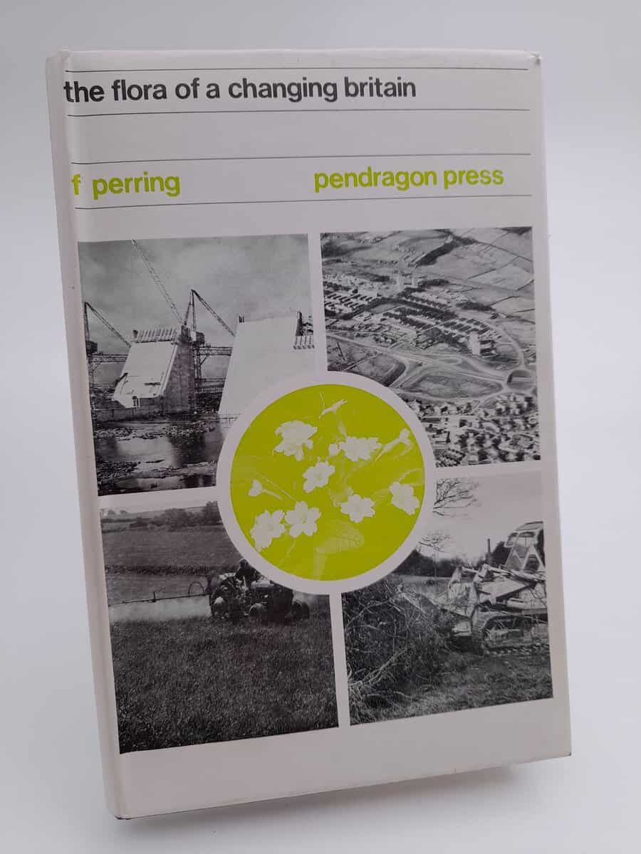 Franklyn Perring : The flora of a changing Britain