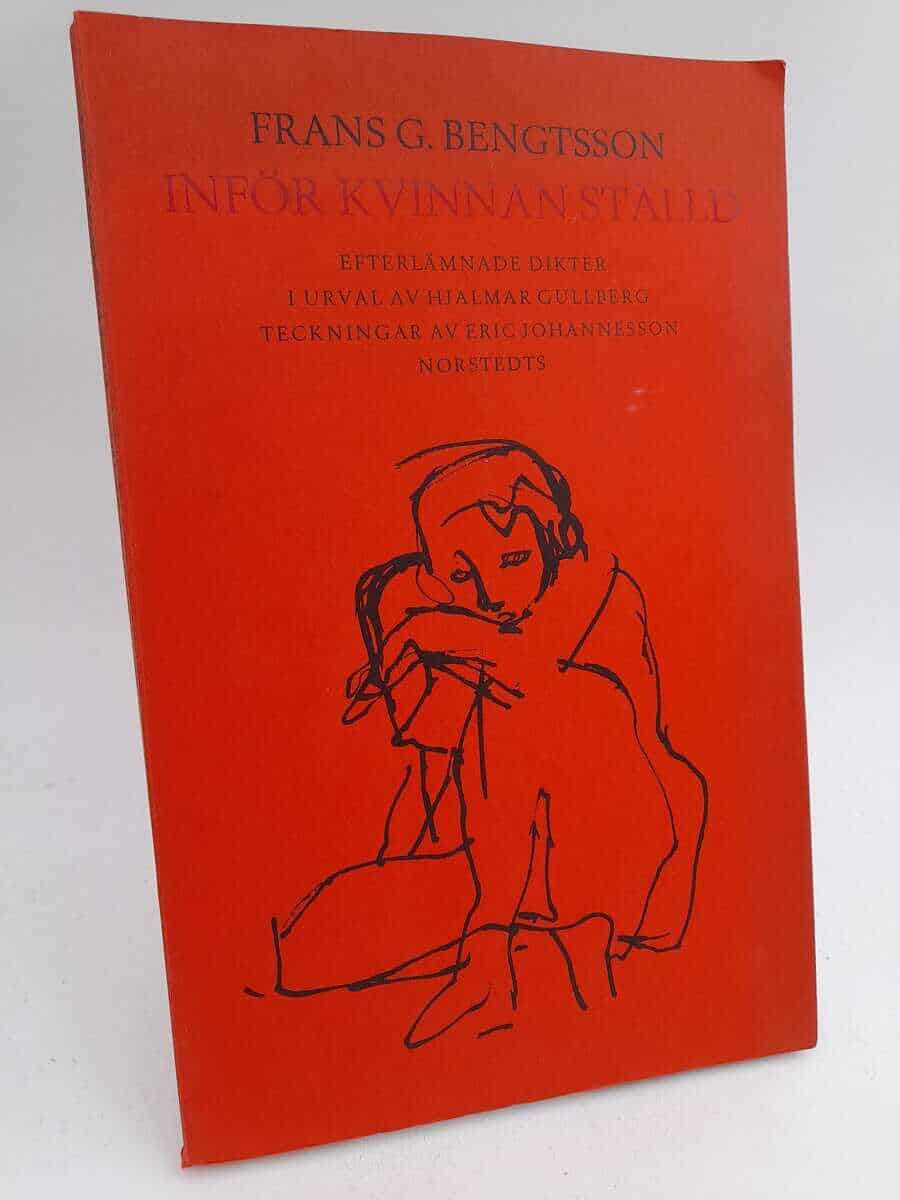 Frans G Bengtsson : Inför kvinnan ställd