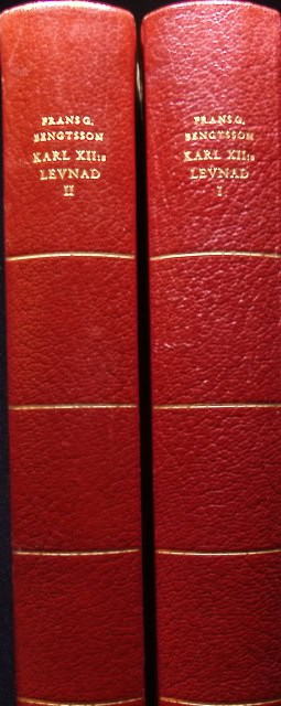 FRANS G. BENGTSSON : Karl XIIs levnad 1 - 2.