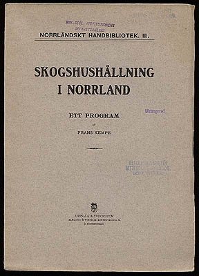 Frans Kempe : Skogshushållning i Norrland