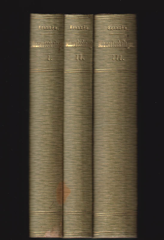 Frans Michael Franzén : Minnesteckningar öfver utmärkte svenske statsmän, hjeltar, lärde, konstnärer och skalder. I-III (komplett)