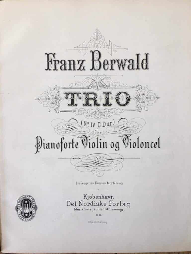 Franz Berwald : Franz Berwald Op. 1-4 Trios Piano, Violino, Violoncello i 3 separata inbundna volymer